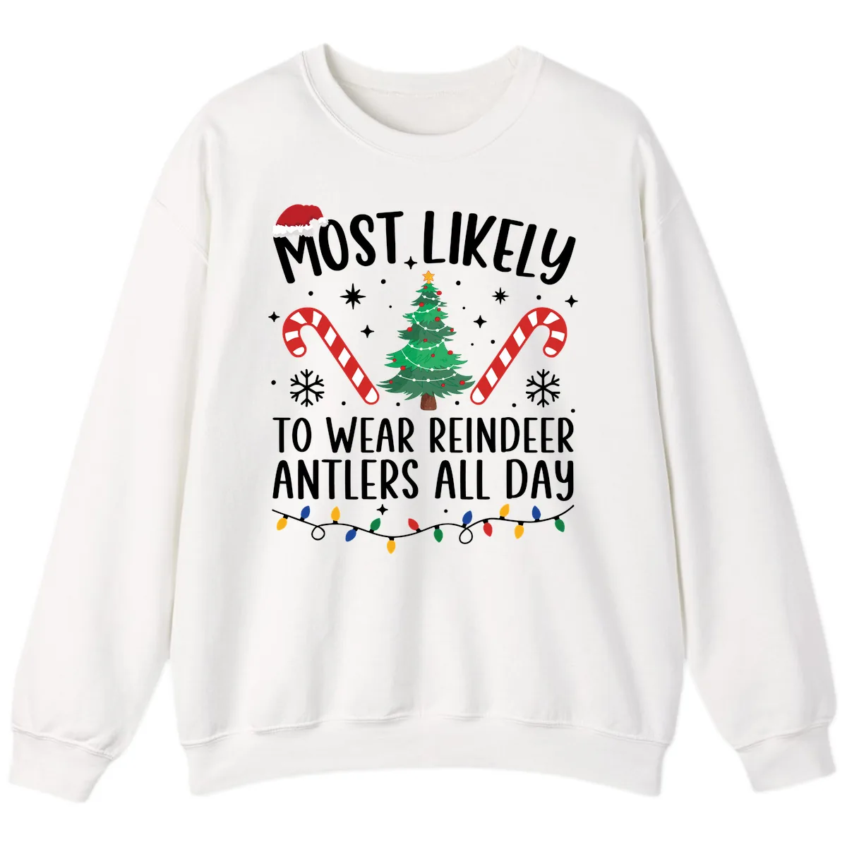 Most Likely To Wear Reindeer Antlers All Day Sweatshirt in White